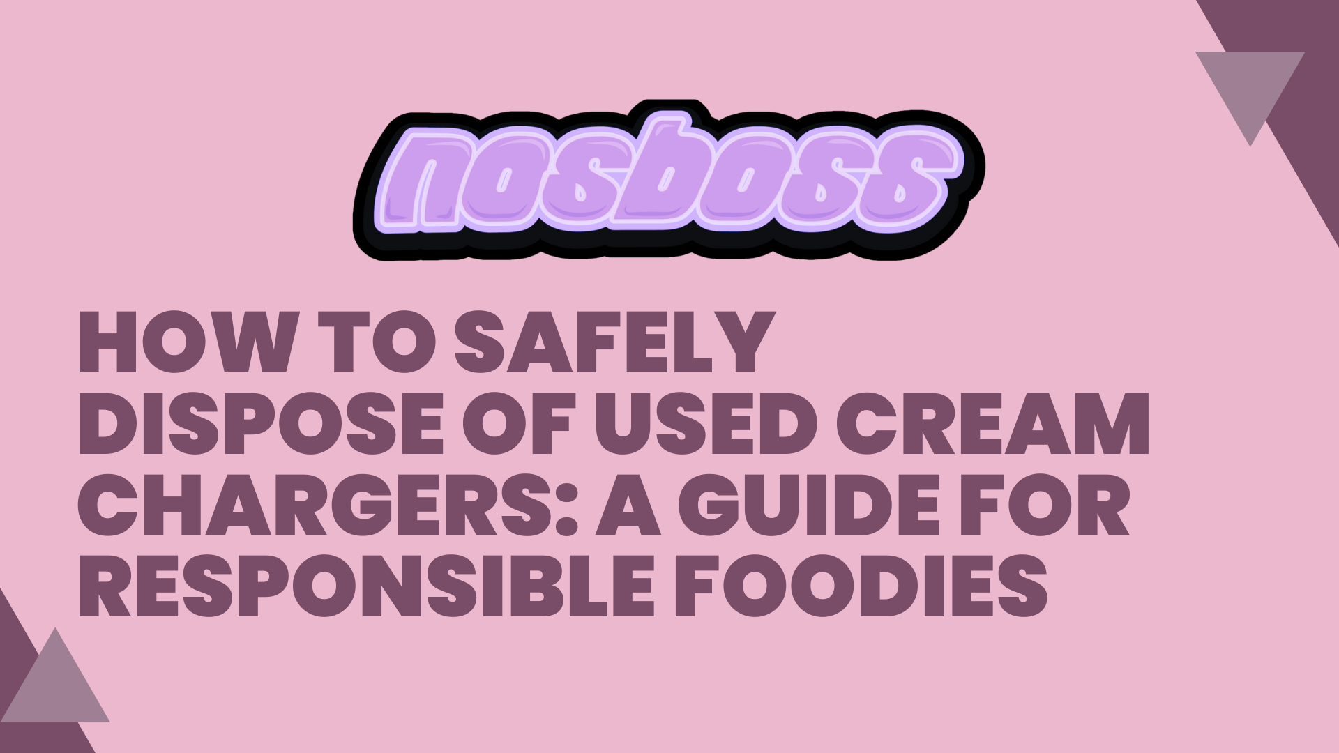 How to Safely Dispose of Used Cream Chargers: A Guide for Responsible Foodies